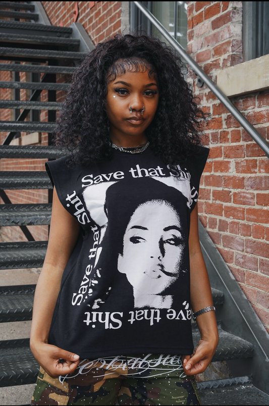 SAVE THAT SHIT SLEEVELESS TEE